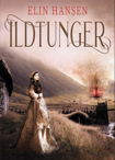 Ildtunger - Et historisk drama