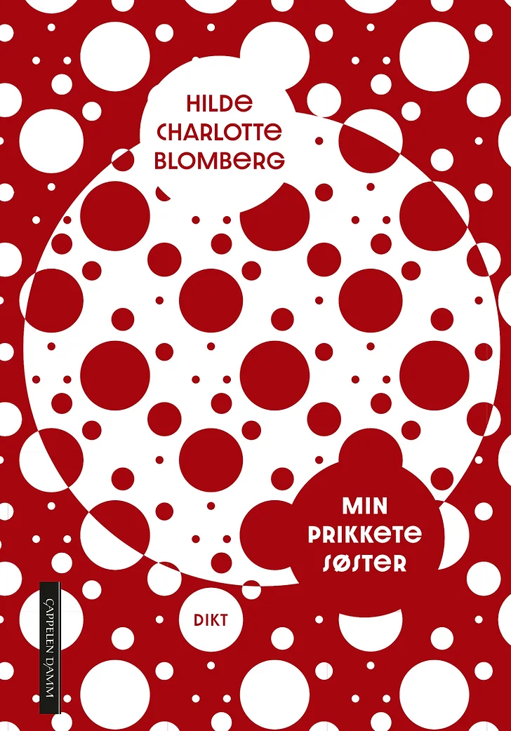 Diktsamling på Cappelen: "Min prikkete søster"